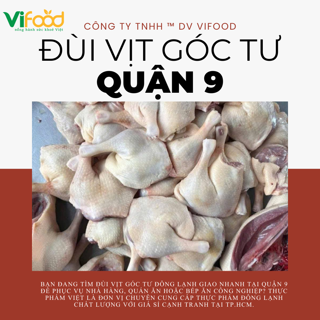 Đùi Vịt Góc Tư Đông Lạnh Giao Nhanh Tại Quận 9