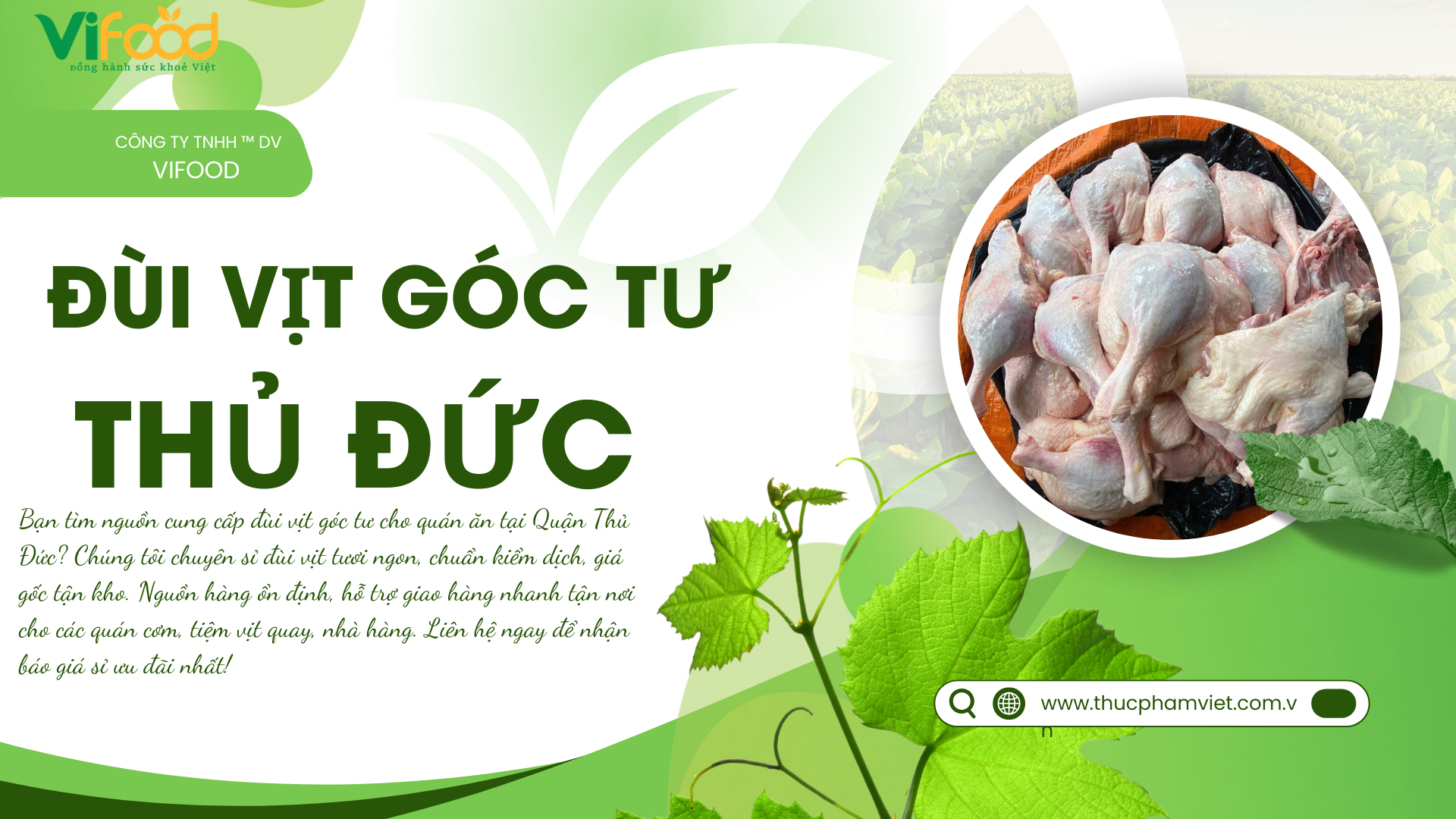 Cung Cấp Đùi Vịt Góc Tư Cho Quán Ăn Quận Thủ Đức