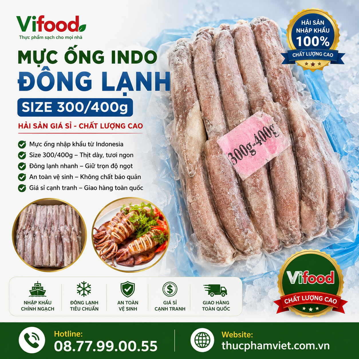 Mực Ống Indo Đông Lạnh Size 300/400g